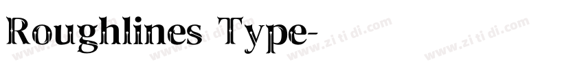 Roughlines Type字体转换